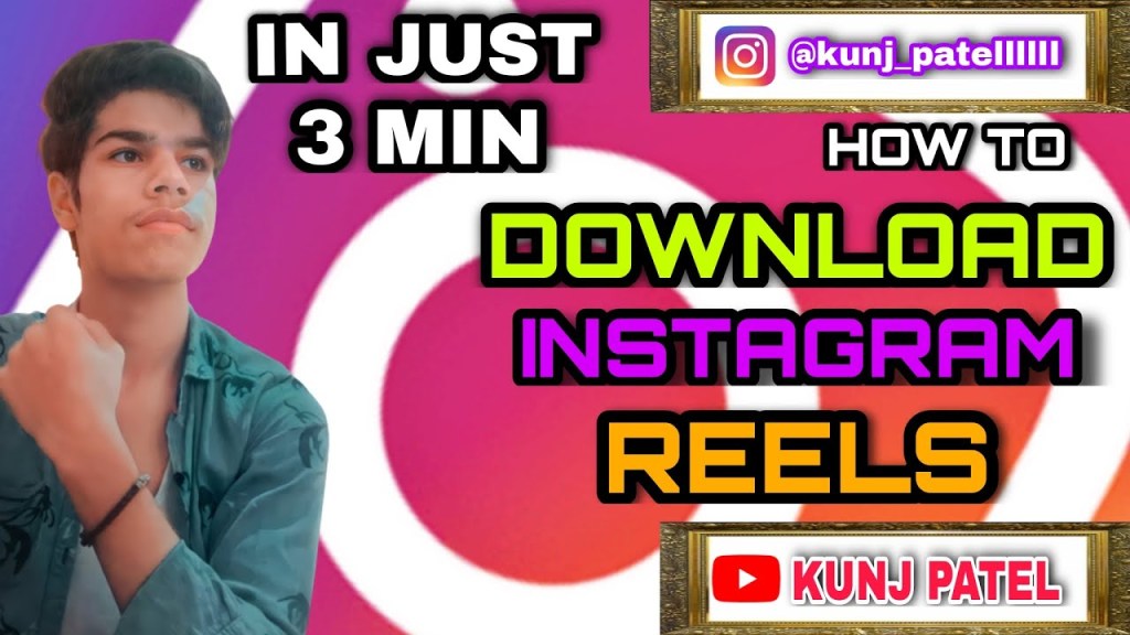 INSTAGRAM REELS DOWNLOAD